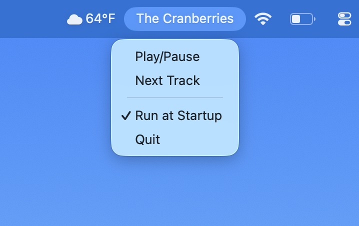 The Bandwidth dropdown: Play/Pause, Next Track, a checked Run at Startup, and Quit